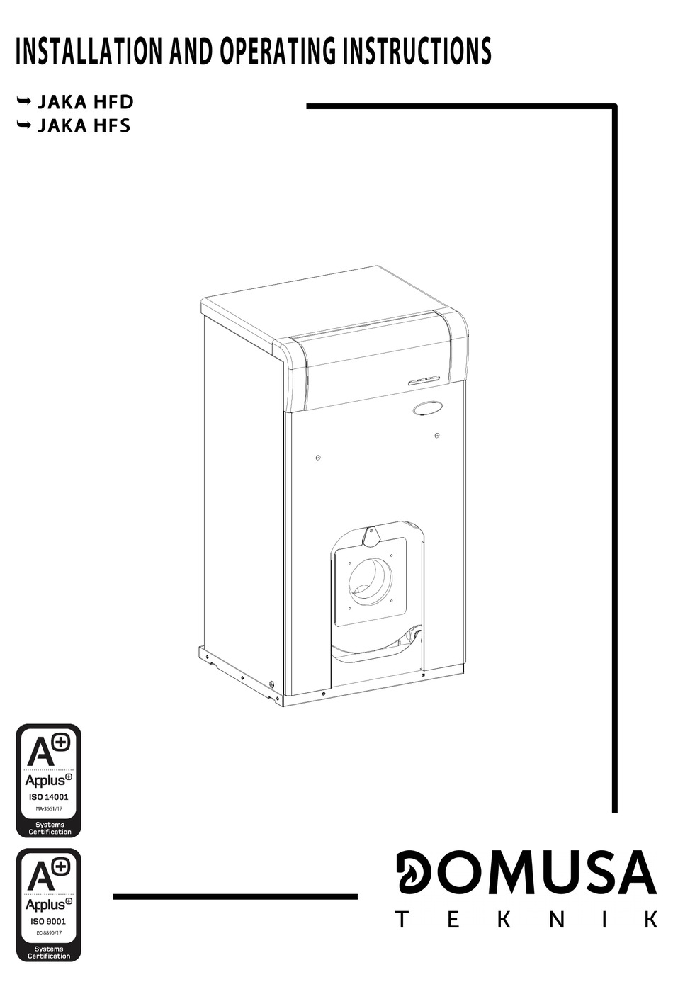 DOMUSA TEKNIK JAKA HFD INSTALLATION AND OPERATING INSTRUCTIONS MANUAL