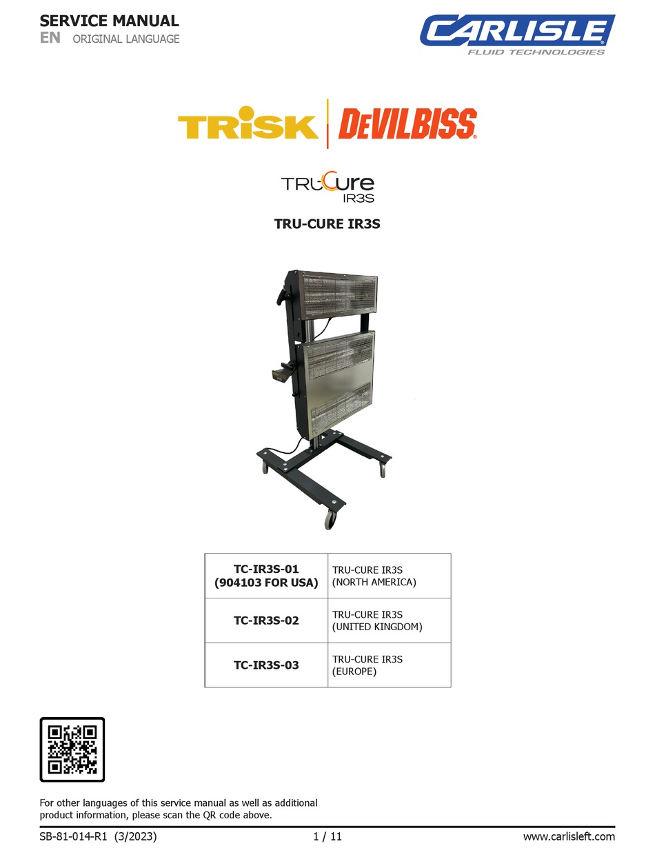 CARLISLE FLUID TECHNOLOGIES TRISK DEVILBISS TRU CURE IR3S SERVICE