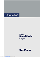 ActionTec Wireless Digital Media Player DMP011000-01 User Manual