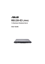 Asus 1U Rackmount Barebone Server RS120-E3 (PA4) User Manual