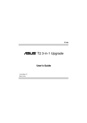 Asus T2 3-in-1 Upgrade ET1605 User Manual