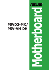Asus Motherboard P5VD2-MX User Manual
