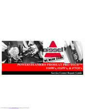 Bissell PROHEAT PRO-TECH #1699 Repair Manual
