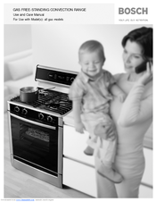 Bosch BOSCH GAS FREE-STANDING CONVECTION RANGE Use And Care Manual