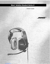 Bose Aviation Headset Series II Owner's Manual