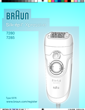 Braun Silk-epil Xpressive 7285 User Manual