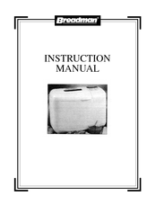 Breadman Plus TR845 Instruction Manual