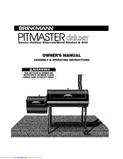 Brinkmann Pitmaster Delux Charcoal/Wood Smoker Owner's Manual