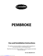 Cannon PEMBROKE Use And Installation Instructions
