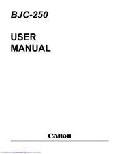 Canon Color Bubble Jet BJC-250 Series User Manual