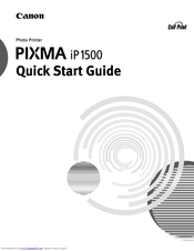 Canon iP1500 - PIXMA Color Inkjet Printer Quick Start Manual