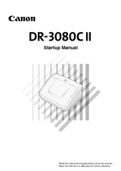 Canon imageFORMULA DR-3080CII Startup Manual