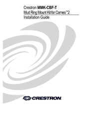 Crestron MMK-CBF-T Installation Manual