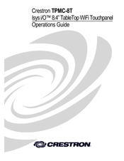 Crestron Isys i/O TPMC-8T Operation Manual