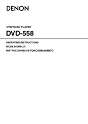 Denon DVD558 - DVD 558 Player Operating Instructions Manual