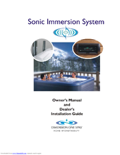Dimension One Spas Sonic Immersion System Installation  & Owners Manual