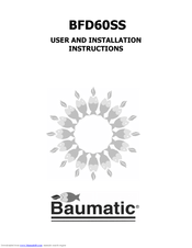 Baumatic BFD60SS User And Installation Instructions Manual