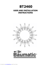Baumatic BT2460 User And Installation Instructions Manual