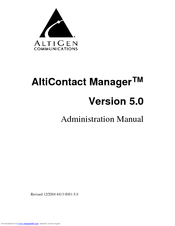 Altigen AltiContact Manager Version 5.0 Administration Manual