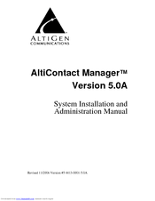 Altigen AltiContact Manager Version 5.0A Administration Manual