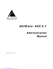Altigen AltiWare ACC 5.1 Administration Manual