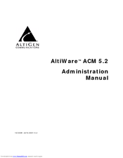 Altigen AltiWare ACM 5.2 Administration Manual