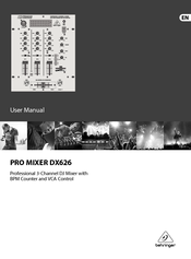 Behringer Pro Mixer DX626 User Manual
