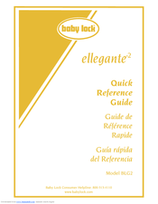 Baby Lock ellegante 2 BLG2 Quick Reference Manual