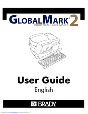Brady GlobalMark 2 User Manual