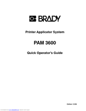 Brady PAM 3600 Quick Operator's Manual