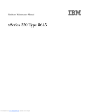IBM xSeries 220 8645 Hardware Maintenance Manual