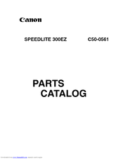 Canon SPEEDLITE 300EZ Parts Catalog