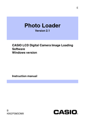 Casio Photo Loader Version 2.1 Instruction Manual
