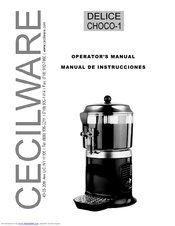 Cecilware DELICE CHOCO-1 Operator's Manual