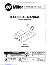Miller Electric S-21E Technical Manual