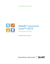 Smart Technologies SMART Clasroom Suite 2010 Overview Manual