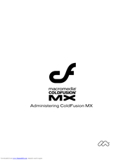 Adobe 38000827 - Macromedia ColdFusion MX Standard Edition Administration Manual