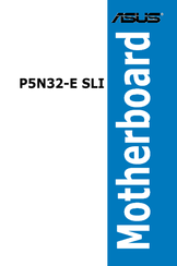 Asus P5N32-E SLI Installation Manual