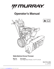 Murray Dual Stage Snow Thrower Operator's Manual