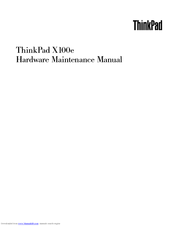Lenovo THINKPAD X100E Hardware Maintenance Manual