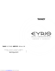Tannoy EYRIS DUAL CONCENTRIC Owner's Manual