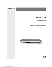 Topfield TF 6500 F User Manual