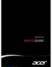 Acer Aspire E1-421 Service Manual