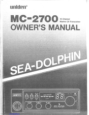 Uniden SEA-DOLPHIN MC-2700 Owner's Manual