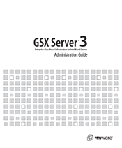 VMware GSX Server 3 Administration Administration Manual
