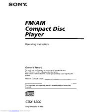 SONY CDX-1200 - Fm/am Compact Disc Player Operating Instructions Manual