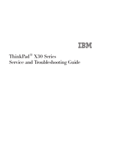 Lenovo ThinkPad X30 SERIES Troubleshooting Manual
