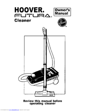 Hoover FUTURA S3509 Owner's Manual