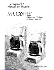 MR COFFEE DRTX84 User Manual