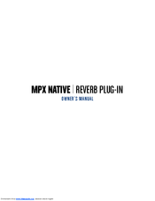Lexicon MPX NATIVE REVERB PLUG-IN Owner's Manual
